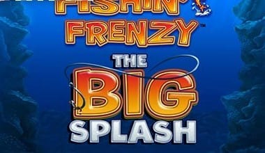 Fishin’ Frenzy the Big Splash